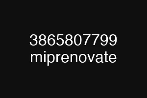3865807799 miprenovate